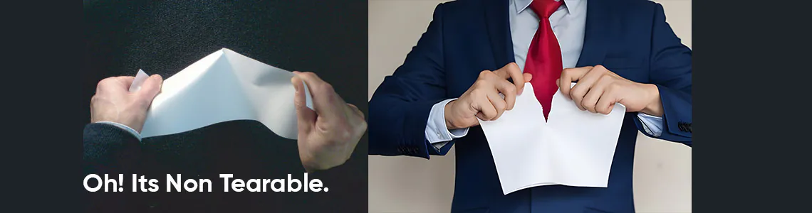 Oh! Its Non Tearable. A person trying to tear a sheet of synthetic paper